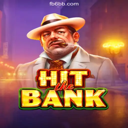 Discover the Thrilling World of HitTheBank on 6bb.COM Platform-Oficial Slots Brasil #1